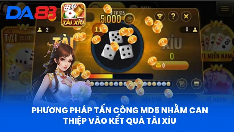 Phương Pháp Tấn Công MD5 Nhằm Can Thiệp Vào Kết Quả Tài Xỉu Phương Pháp Tấn Công MD5 Nhằm Can Thiệp Vào Kết Quả Tài Xỉu
