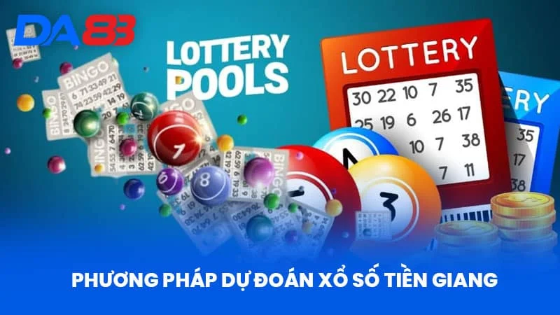 Phương Pháp Dự Đoán Xổ Số Tiền Giang Phương Pháp Dự Đoán Xổ Số Tiền Giang